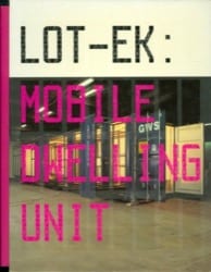 libro Mobile Dwelling Unit - Lot-Ek